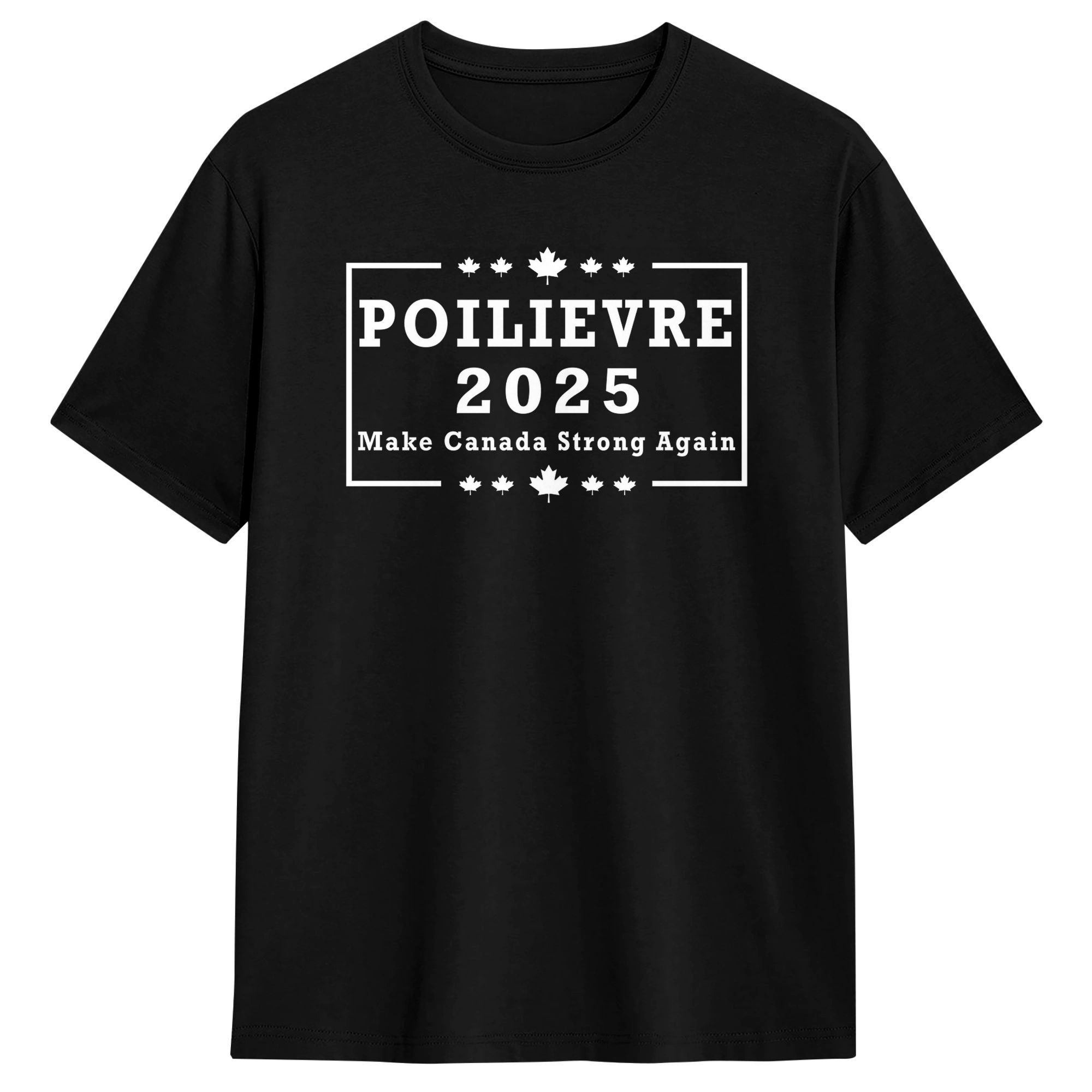 Summer Clothing Canada - Camiseta Poilievre 2025 Make Canada Strong